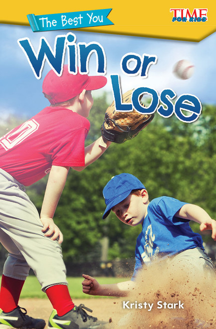 The Best You: Win or Lose by Kristy Stark, 9781425849511