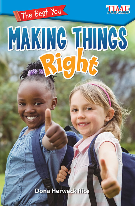 The Best You: Making Things Right by Dona Herweck Rice, 9781425849641