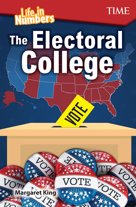 Life in Numbers: The Electoral College by Margaret King, 9781425850135
