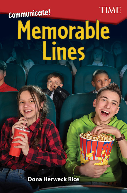 Communicate! Memorable Lines by Dona Herweck Rice, 9781425850142