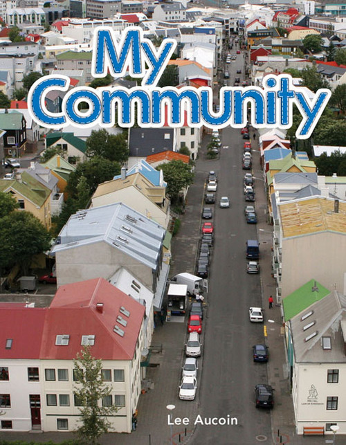 My Community by Lee Aucoin, 9781433314735