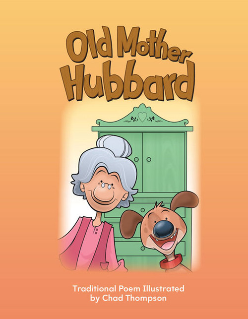 Old Mother Hubbard by Chad Thompson, 9781433314773