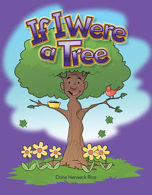 If I Were a Tree by Dona Herweck Rice, 9781433314872