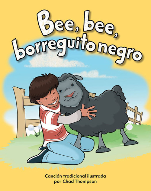 Bee, bee, borreguito negro (Spanish Edition) by Chad Thompson, 9781433320941