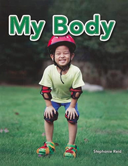 My Body - 9781433323683 by Stephanie Reid