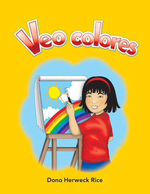 Veo colores (Spanish Edition) by Dona Herweck Rice, 9781433324659