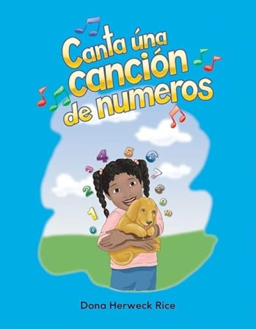 Canta una canción de números - 9781433324734 (Spanish Edition) by Dona Herweck Rice