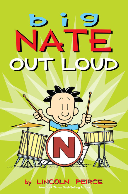 Big Nate Out Loud by Lincoln Peirce, 9781449407186