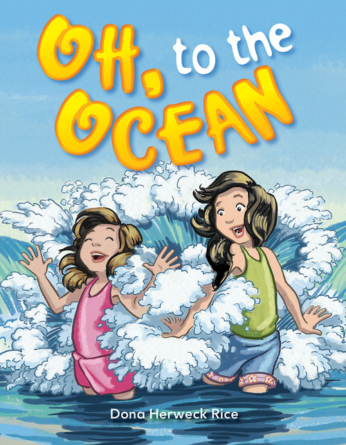 Oh, to the Ocean by Dona Herweck Rice, 9781433335136