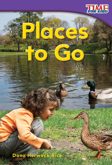 Places to Go by Dona Herweck Rice, 9781433335730