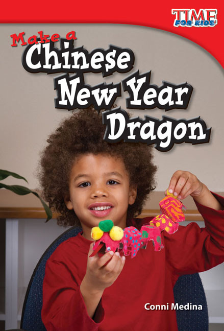 Make a Chinese New Year Dragon by Conni Medina, 9781433335938