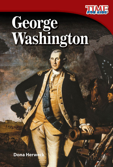 George Washington - 9781433336409 by Dona Herweck, 9781433336409