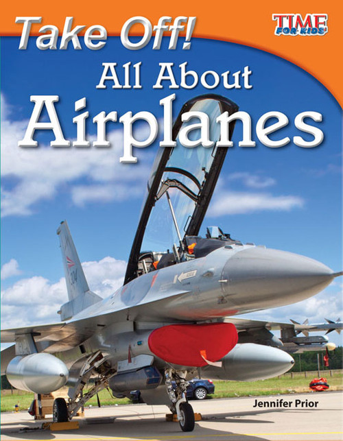 Take Off! All About Airplanes by Jennifer Prior, 9781433336553