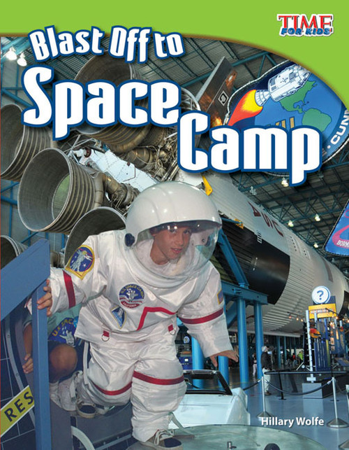 Blast Off to Space Camp by Hillary Wolfe, 9781433336737