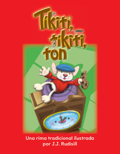 Tíkiti, tíkiti, ton (Spanish Edition) by J.J. Rudisill, 9781433341731