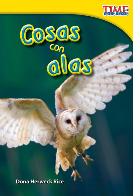 Cosas con alas (Spanish Edition) by Dona Herweck Rice, 9781433344220