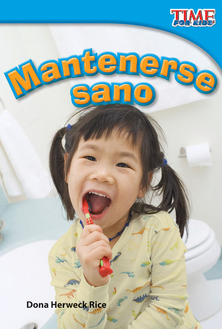 Mantenerse sano (Spanish Edition) by Dona Herweck Rice, 9781433344282