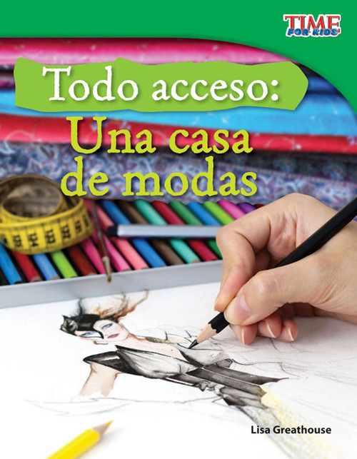 Todo acceso (Una casa de modas) (Spanish Edition) by Lisa Perlman Greathouse, Lisa Greathouse, 9781433344763