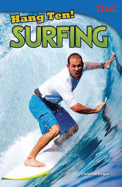 Hang Ten! Surfing by Christine Dugan, 9781433348310