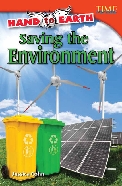 Hand to Earth (Saving the Environment) by Jessica Cohn, 9781433348686