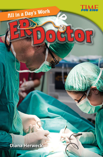 All in a Day's Work: ER Doctor by Diana Herweck, 9781433349065