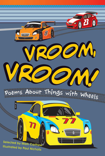 Vroom, Vroom! Poems About Things with Wheels by Mark Carthew, 9781433355219