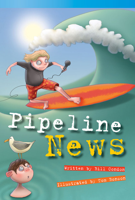 Pipeline News by Bill Condon, 9781433356353