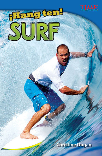 ¡Hang Ten! Surf (Spanish Edition) by Christine Dugan, 9781433370649