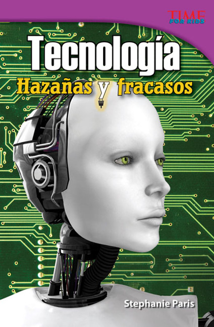 Tecnología (Hazañas y fracasos) (Spanish Edition) by Stephanie Paris, 9781433371028
