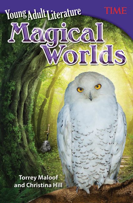 Young Adult Literature (Magical Worlds) by Torrey Maloof, Christina Hill, 9781493835973