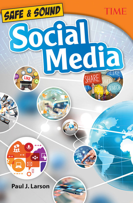 Safe & Sound: Social Media by Paul Larson, Paul Larson, Paul Larson, 9781493836284