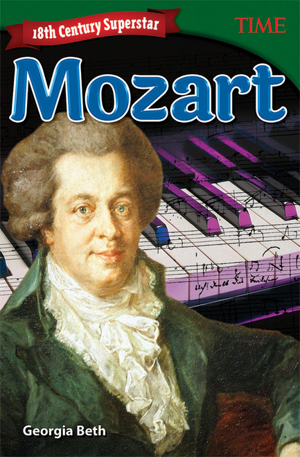18th Century Superstar (Mozart) by Georgia Beth, 9781493836314