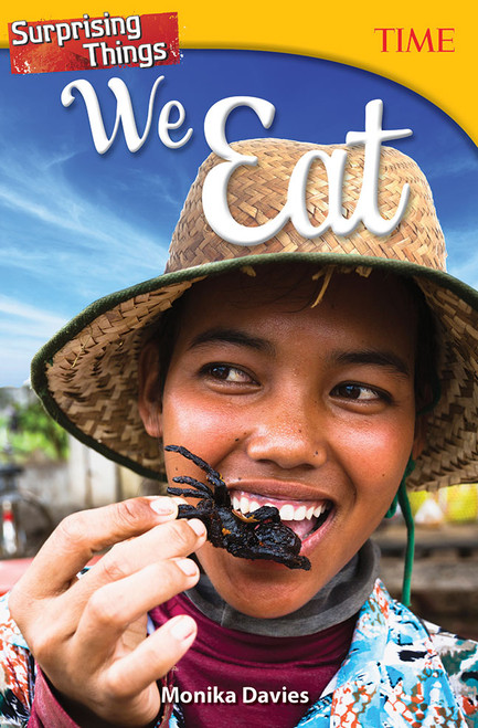 Surprising Things We Eat by Monika Davies, 9781493836376