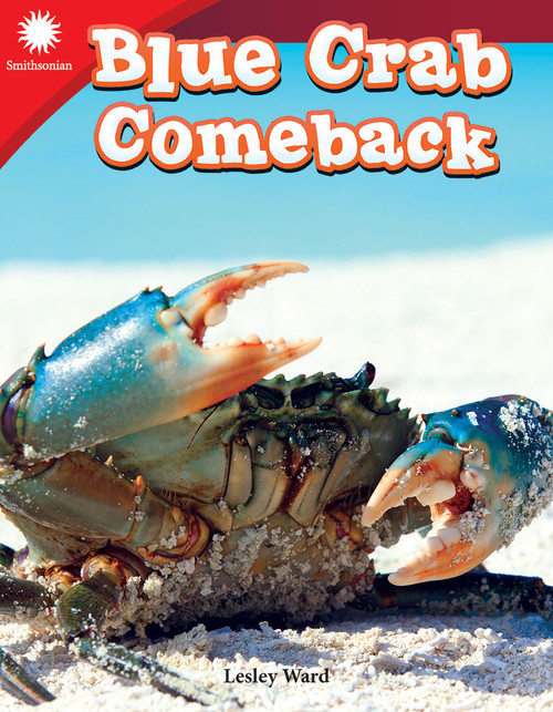 Blue Crab Comeback by Lesley Ward, 9781493866908