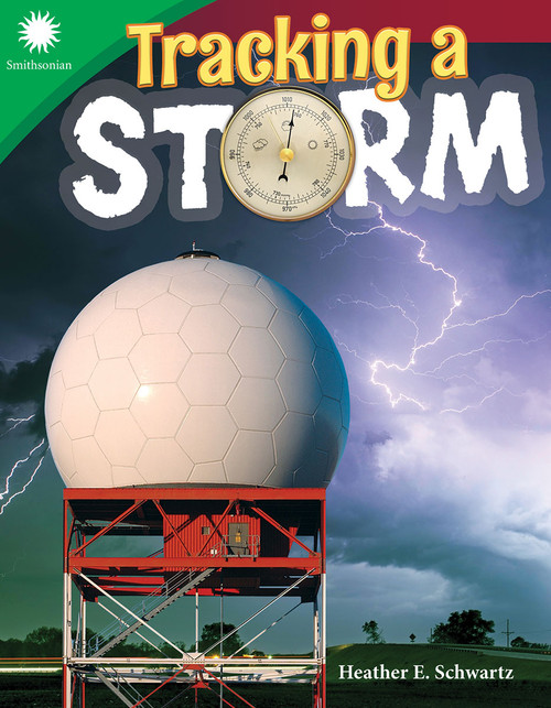 Tracking a Storm by Heather E. Schwartz, Heather Schwartz, 9781493867042