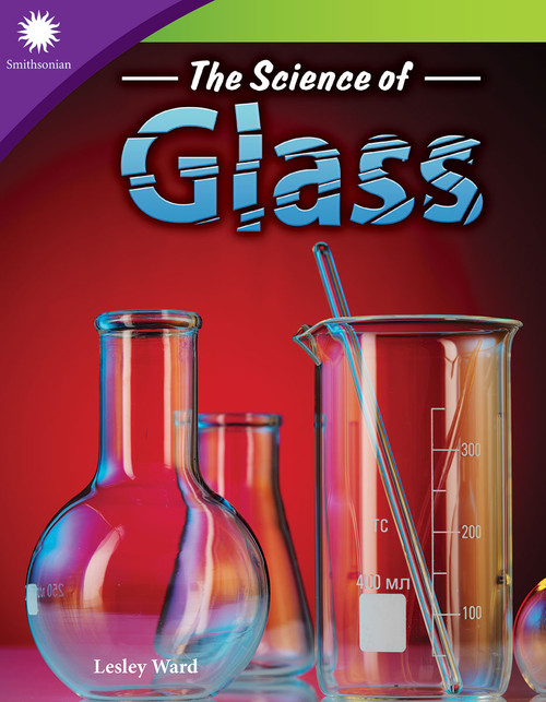 The Science of Glass by Lesley Ward, 9781493867165