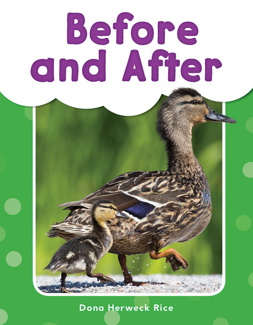 Before and After by Dona Herweck Rice, 9781493898152