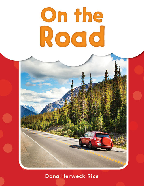 On the Road - 9781493898299 by Dona Herweck Rice, 9781493898299