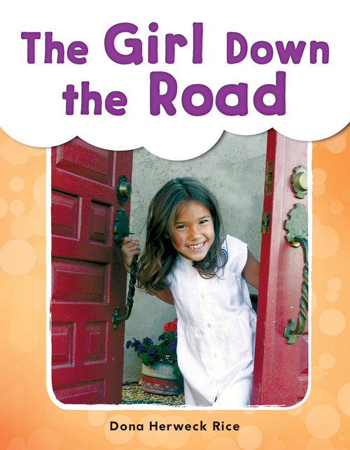 The Girl Down Road by Dona Herweck Rice, 9781493898503