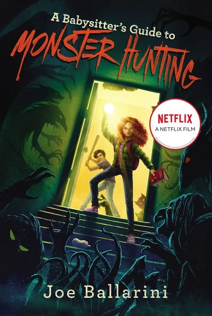 A Babysitter's Guide to Monster Hunting #1 - 9780062437846 by Joe Ballarini, Vivienne To, 9780062437846