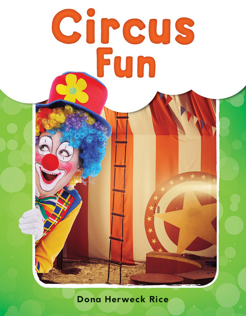 Circus Fun by Dona Herweck Rice, 9781493898541