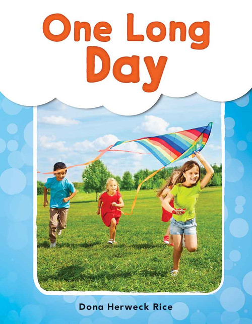One Long Day by Dona Herweck Rice, 9781493898589