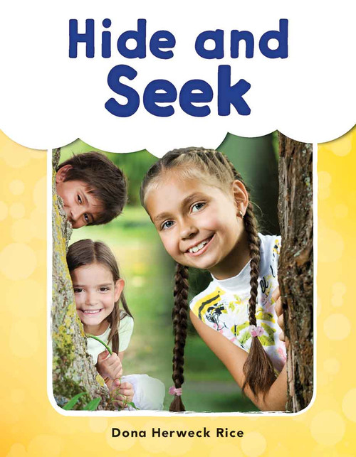 Hide and Seek - 9781493898671 by Dona Herweck Rice, 9781493898671