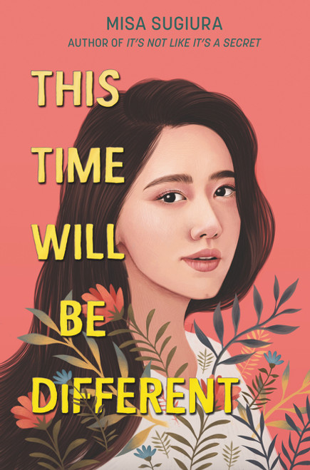 This Time Will Be Different by Misa Sugiura, 9780062473448