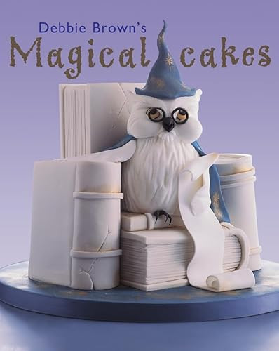 Debbie Brown's Magical Cakes - 9780804851664 by Debbie Brown, 9780804851664