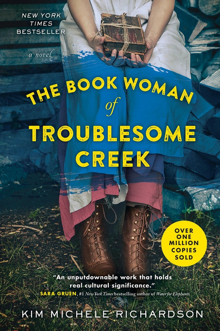 The Book Woman of Troublesome Creek (A Novel) - 9781492691631 by Kim Michele Richardson