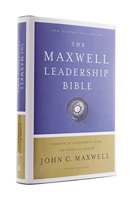 NIV, Maxwell Leadership Bible, 3rd Edition, Hardcover, Comfort Print (Holy Bible, New International Version) by John C. Maxwell, Thomas Nelson, 9780785223016