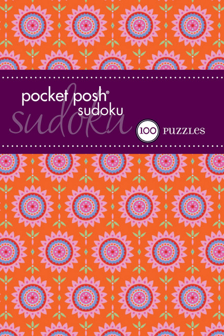 Pocket Posh Sudoku 21 (100 Puzzles) (Miniature Edition) by The Puzzle Society, 9781449433871