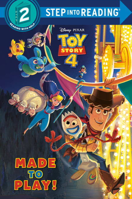 Made to Play! (Disney/Pixar Toy Story 4) (Step into Reading) - 9780736439879 by Natasha Bouchard, Disney Storybook Art Team, 9780736439879