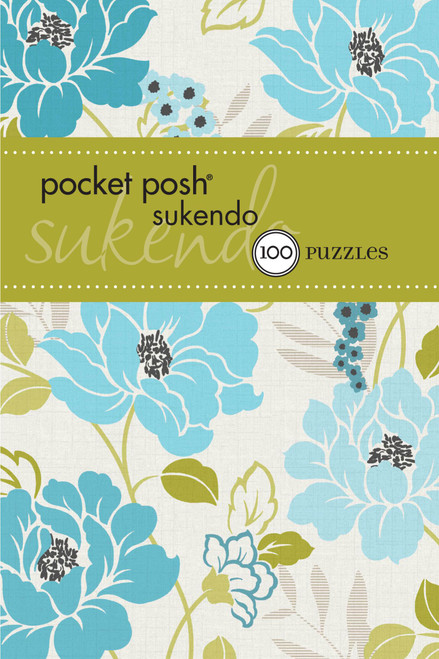 Pocket Posh Sukendo 4 (100 Puzzles) (Miniature Edition) by The Puzzle Society, 9781449427238